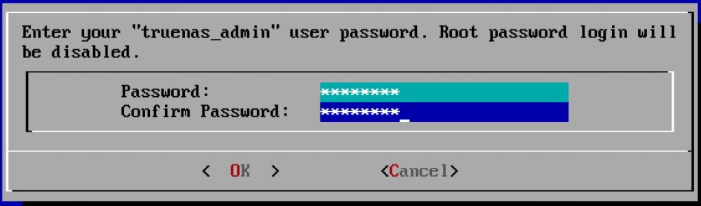 TrueNAS SCALE installer password entry dialog for the truenas_admin user, with password and confirm password fields filled