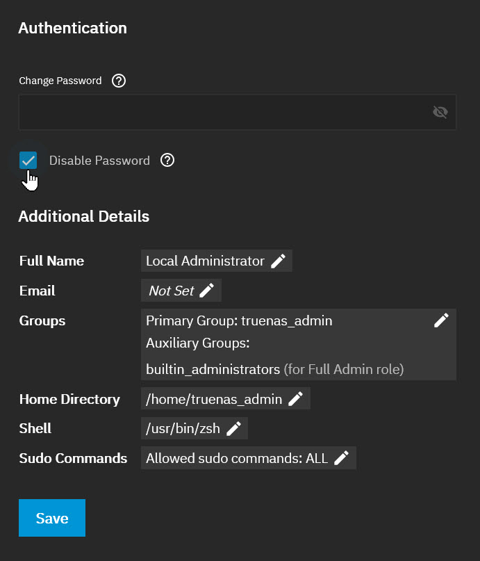 TrueNAS Scale Edit User Authentication section showing Disable Password checkbox checked