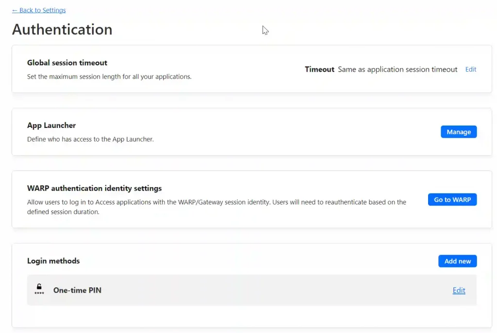 Cloudflare Authentication settings page outlining options for global session timeout, app launcher access, WARP authentication identity settings, and login methods with a one-time PIN option.