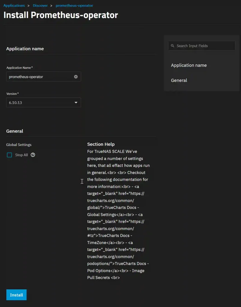 Screenshot of the 'Install Prometheus-operator' interface on TrueNAS SCALE, featuring a dark mode design, with fields for application name and version, alongside a 'Global Settings' section with a 'Stop All' option and additional help links to TrueCharts documentation.