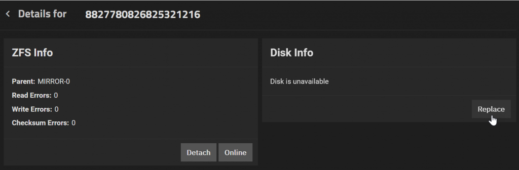 A screenshot of a computer interface showing details for a storage device with ZFS configuration. On the left, "ZFS Info" lists "Parent: MIRROR-0," "Read Errors: 0," "Write Errors: 0," and "Checksum Errors: 0." On the right, "Disk Info" states "Disk is unavailable." Buttons for "Detach," "Online," and "Replace" are visible, with a cursor over the "Replace" button.