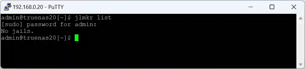 A PuTTY terminal window displaying a command prompt with the result of a jail list command on a TrueNAS system, indicating "No jails."